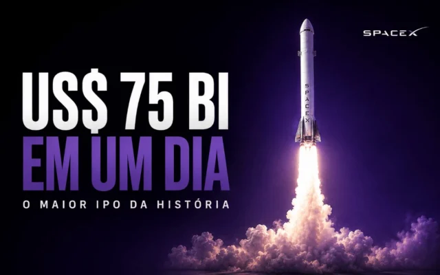 IPO da SpaceX levanta US$ 75 bi: vale a pena entrar nessa órbita?