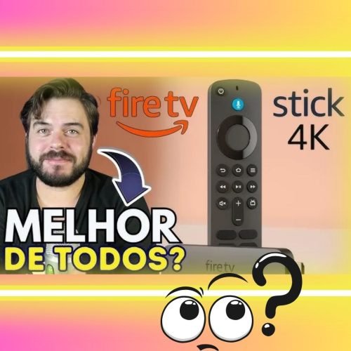 Fire TV Stick 4K é Bom? Vale a Pena Compra em 2025?
