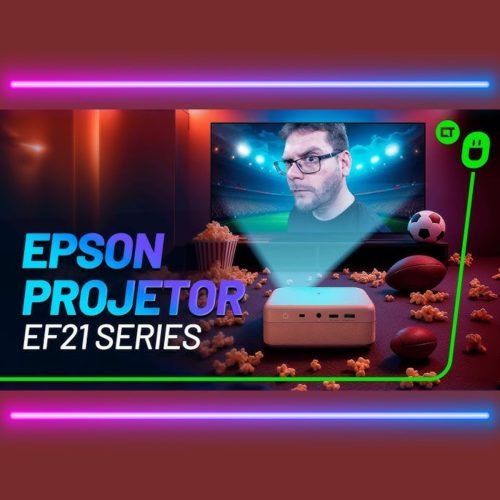 Projetor Epson EF21: Porque Ele é o Próximo Nível?
